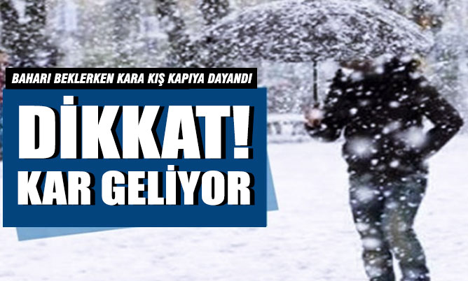 Dikkat! Kara kış kapıya dayandı. Cumartesi günü kar geliyor