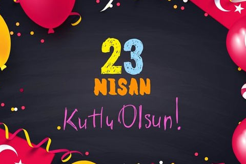 Protokolden 23 Nisan mesajları