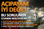 Acıpayam iyi değil. Halk perişan, sorularına yanıt bekliyor