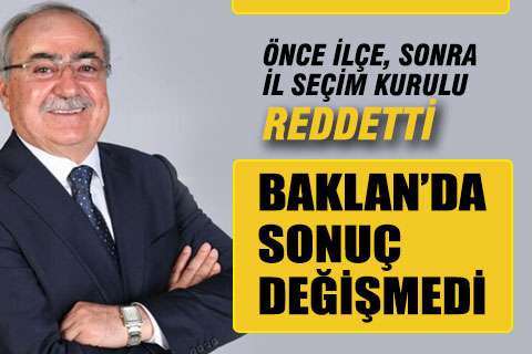 İYİ Parti’nin Baklan itirazları reddedildi