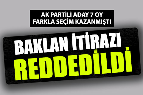İYİ Parti’nin Baklan itirazı seçim kurulu tarafından reddedildi
