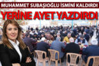 Cami tentelerinden Subaşıoğlu’nun ismi kaldırıldı, yerine ayet yazıldı