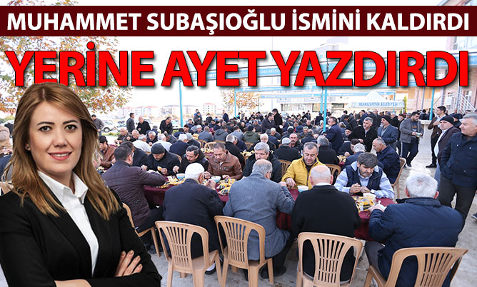 Cami tentelerinden Subaşıoğlu’nun ismi kaldırıldı, yerine ayet yazıldı