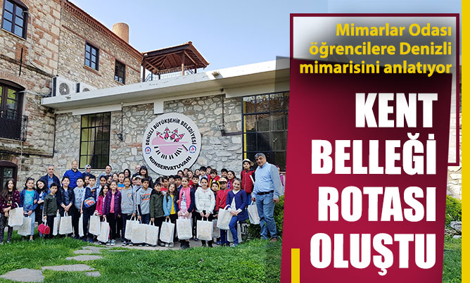 Mimarlar Odası, öğrencilere Denizli mimarisini anlatıyor