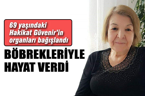 Ailesi organlarını bağışladı, iki kişinin hayatı kurtuldu