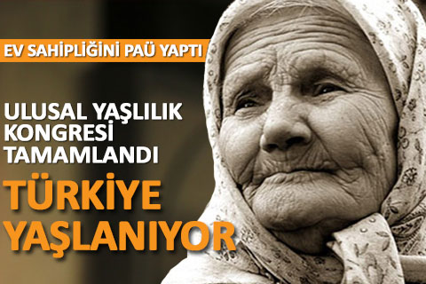 Türkiye yaşlanıyor