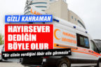 Hayırsever dediğin böyle olur