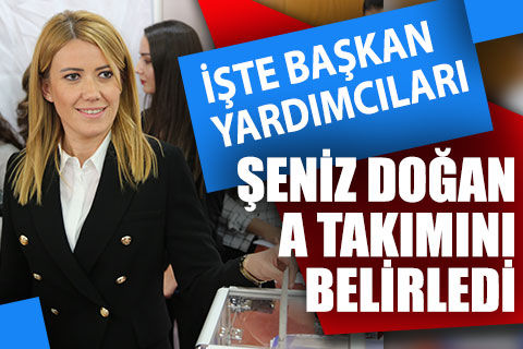 Şeniz Doğan A Takımı’nı belirledi