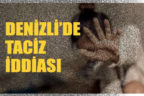 Denizli’de bir mağazada taciz iddiası