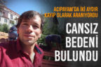 Acıpayam’da kayıp olarak aranan kişinin intihar ettiği ortaya çıktı