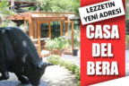 Lezzetin yeni adresi; Casa Del Bera
