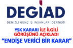 DEGİAD: “İstanbul seçimlerinin iptali endişe verici bir karar”
