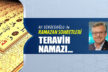 TERAVİH NAMAZI…