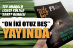 TEV’li öğrenciler kültür-sanat dergisi çıkardı