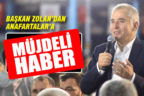 Başkan Zolan iftar yemeğinde altyapı müjdesi verdi