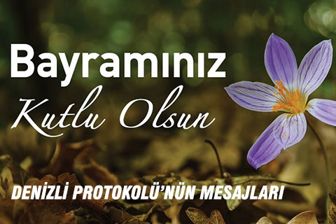 Denizli protokolünden bayram mesajları