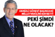 Peki, şimdi ne olacak?