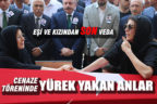 Kazım Arslan’ın cenaze töreninde yürek yakan anlar