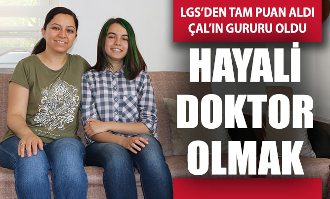 LGS’de tam puan alan Kübra doktor olmak istiyor