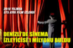 Denizli’de 2018 yılında 575 filmi 959 bin 992 kişi izledi
