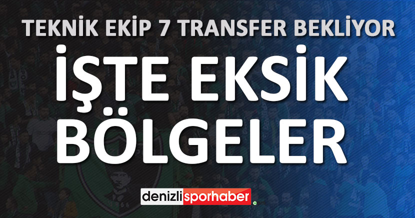 (denizlisporhaber.com) Teknik Ekip 7 Transfer Bekliyor