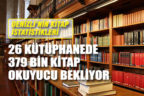 Denizli’de 26 ayrı kütüphanede 379 bin 747 kitap var