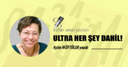 ULTRA HER ŞEY DAHİL!