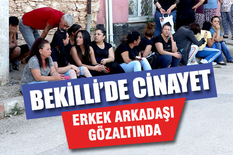 Denizli’nin Bekilli İlçesi’nde cinayet