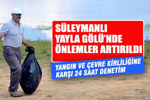 Buldan Süleymanlı Yaylası’nda denetimler artırıldı