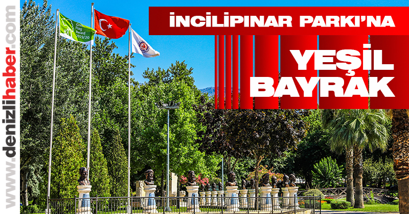İncilipınar Parkı’na yeşil bayrak