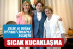 Birsen Çelik ve Şeniz Doğan İYİ Parti lideriyle buluştu