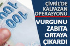 Çivril’de 100 bin lira değerinde sahte para ele geçirildi