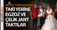 Damada takı töreninde “egzoz ve çelik jantlı tekerlek” takıldı