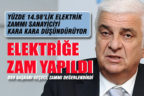 DSO Başkanı Keçeci, elektriğe yapılan yüzde 14.98’lik zammı değerlendirdi