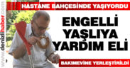 Hastane bahçesinde yaşayan engelliye yardım eli uzandı