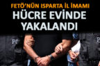 FETÖ’nün sözde il imamı hücre evinde yakalandı