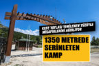 Kefe Yaylası yenilenen yüzüyle misafirlerini ağırlıyor
