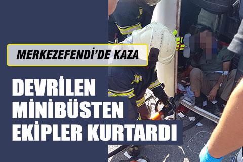 Merkezefendi’de meydana gelen kazada 1 kişi yaralandı