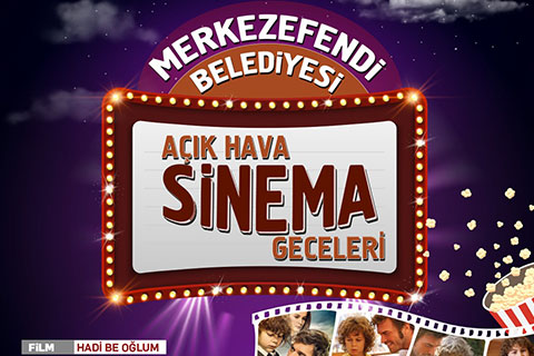 Merkezefendi’de açık hava sinema geceleri başlıyor