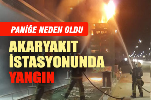 Akaryakıt İstasyonunun tabelasındaki yangın paniğe neden oldu