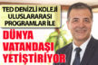 TED Denizli Koleji uluslararası programlar ile fark yaratıyor