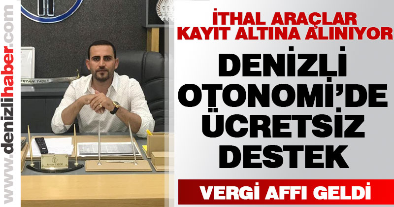 Denizli Otonomi ücretsiz yol gösterecek