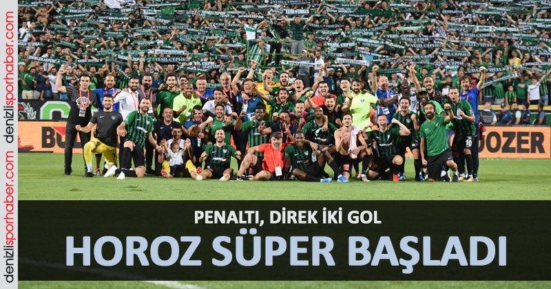 (denizlisporhaber.com) Horoz süper başladı