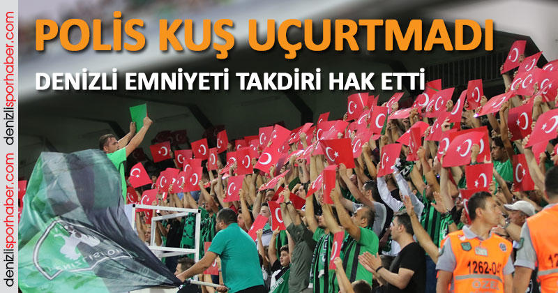 (denizlisporhaber.com) Denizli Emniyeti ilk maçta kuş uçurtmadı