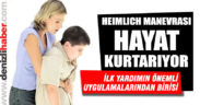 Heimlich Manevrası hayat kurtarıyor