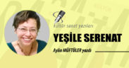 YEŞİLE SERENAT