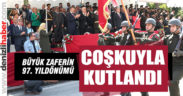 Büyük zaferin 97. yıldönümü törenlerle kutlandı