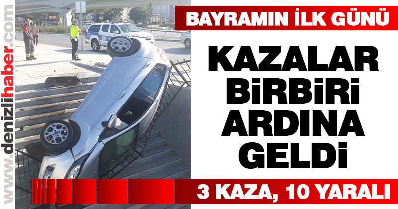 Bayramın ilk günü kazalar birbiri ardına geldi: 10 yaralı