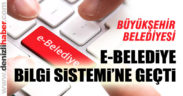 Büyükşehir, e-Belediye Bilgi Sistemi’ne geçti