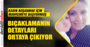 Sadece boğazından bıçaklanmamış